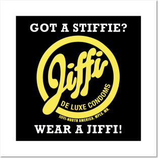 GOT A STIFFIE? - YELLOW Posters and Art